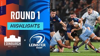 Edinburgh v Leinster  Highlights  Round 1  URC 202425 [upl. by Ladnor]