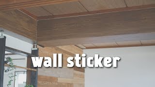 DIY木目ウォールステッカー貼ってはがせる壁紙で梁の様にしてみた Put a sticker on the wall [upl. by Jeremy380]