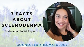 7 facts about Scleroderma  a Rheumatologist explains [upl. by Nylavad]