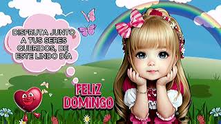 Feliz domingo💐💌 Hermoso Mensaje con frases de buenos días y con imágenes bonitas para ti 📭Ábrelo [upl. by Sulecram485]