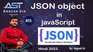 55 Json in javascript in Hindi 2023  javascript object notation  JSON objects [upl. by Allie]