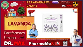 🩺 LAVANDA Parafarmaco a cosa serve   Foglietto Illustrativo 👔 Dr MAX Salute [upl. by Berg258]