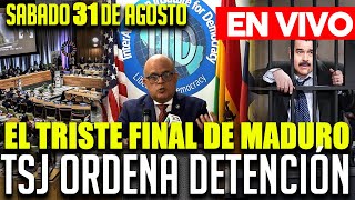 🔴 ¡URGENTE TRIBUNAL SUPREMO DESTRUYE A NICOLAS MADURO  EDMUNDO PRESIDENTE  SABADO 31 AGOSTO [upl. by Fleece]