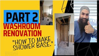 Washroom renovation part 2  How to make shower base  Renovation  Canada [upl. by Chelsea547]