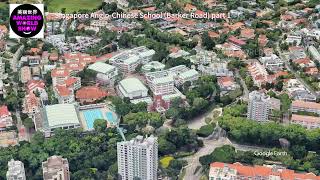 AngloChinese School Barker Road part 1 SINGAPORE FROM ABOVE  4K VIDEO [upl. by Jaine]