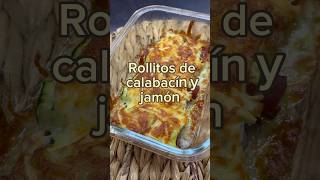 Rollitos de calabacín y jamón [upl. by Cecily249]