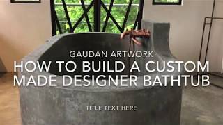 concrete bathtub tutorial [upl. by Margaux]