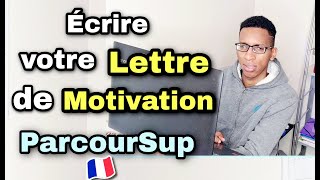 PARCOURSUP  COMMENT METTRE VOS MOTIVATIONS FACILEMENT  Pas comme campus France [upl. by Yznil]