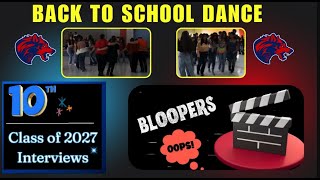 Back to School Dance Rewind Bloopers 10th Grade Interviews New Segments amp More Tune in [upl. by Hanselka]