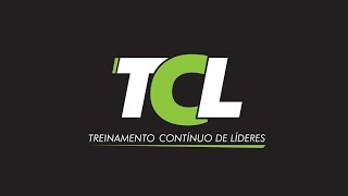 TCL  Treinamento Contínuo de Líderes  1212 [upl. by Amsa]