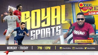 ROYAL SPORTS ••• LIVE WITH AWAL MOHAMMED DEMONZA ON OTEC 1029FM [upl. by Notnarb]