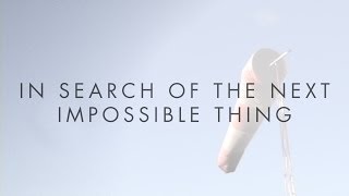 AIAA Credo In Search of the Next Impossible Thing [upl. by Asilef510]