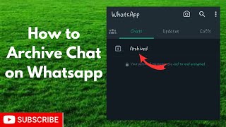 How to archive chat on WhatsApp and unarchived later on whatsapp [upl. by Phares]