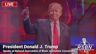 LIVE REPLAY Pres Trump Speaks at Nat Association of Black Journalists Convention in CHI 73124 [upl. by Seagrave]