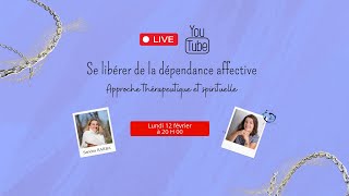 La dépendance affective  approche thérapeutique et spirituelle [upl. by Schechter]