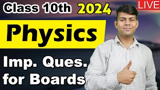 Most Important Questions for ICSE Physics 2024 Exams  Class 10th Physics Revision [upl. by Caye]