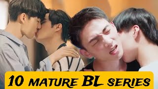 10 Must Watch Mature BL Drama Recommendation  BL Drama  Thai BL Korean BL Japanese BL [upl. by Erelia707]