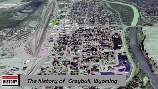 The history of Greybull Wyoming [upl. by Yramesor]