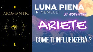 ARIETE  LUNA PIENA  SORPRESE IN ARRIVO [upl. by Onileba501]