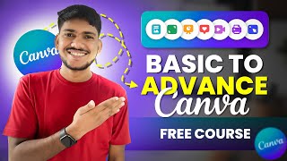 Canva FULL COURSE For Beginners 2024  How to Use Canva Like PRO FREE [upl. by Hpesoj989]