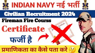 Indian Navy Fireman Certificate फर्जी तो नही कैसे चेक करें indiannavyfireman firemancertificate [upl. by Scrope]