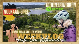 MTB VULKAAN EIFEL🌋 GRAVEL  MOUNTAINBIKE  ULMER MAARE  ROUTE KOMOOT ・VLOG 147  Aaf on Wheels© [upl. by Gilges]