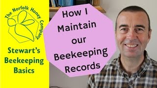 Maintaining Beekeeping Records Beekeeping Basics  The Norfolk Honey Co [upl. by Greg135]