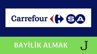 CarrefourSa BAYİLİK ALMAK [upl. by Zebaj662]