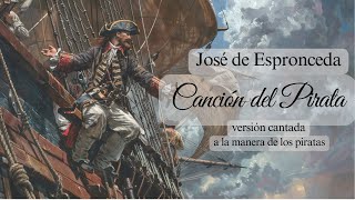 La canción del pirata I y II con letra [upl. by Ahsitram]