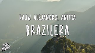 Rauw Alejandro Anitta  Brazilera LyricsLetra [upl. by Adyht258]