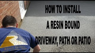 How to lay a resin bound driveway path and Patio overview by Resin Install [upl. by Mckinney963]