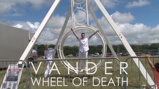 Vander Wheel of Death Vander Superheroes Space Wheel Show [upl. by Nelram]