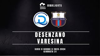 HIGHLIGHTS Serie D Gir B 2324  Desenzano  Varesina [upl. by Ilaire]