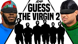 AMP GUESS THE VIRGIN 2 [upl. by Oleic]