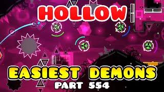 Easiest Demons In Geometry Dash  Easy Demon Nº 554  Hollow [upl. by Yecrad]