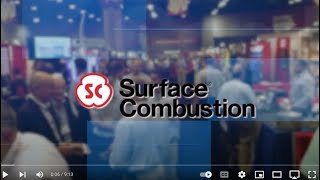 FNA 2024 Technology Showcase  Surface Combustion [upl. by Haidabej]