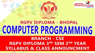 Computer Programing RGPV Diploma CSE 3rd Sem 2nd Year Syllabus amp Class Announcement [upl. by Massie311]