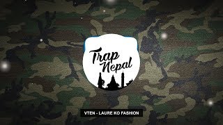 Vten  Laure Ko Fashion  Lyrics Video [upl. by Addia]