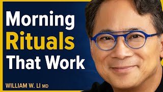 My Morning Routine For Optimizing Overall Health Lifespan amp Longevity  Dr William Li [upl. by Hteik390]