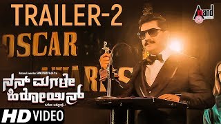 Nan Magale Heroine HD Trailer 2  Kannada 2017  Sanchari Vijay  Amrutha Rao  Bahubali [upl. by Bertram]