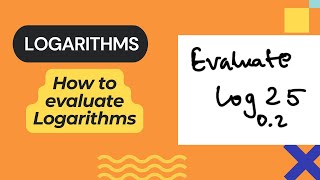 How to evaluate logarithms [upl. by Emmie]