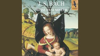 Messe in Hmoll BWV 232 Et in terra pax [upl. by Ynetsed]