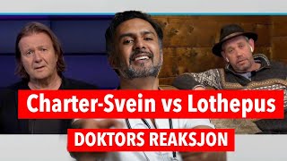 CharterSvein vs Lothepus på NRKdebatten  DOKTORS reaksjon [upl. by Mansur2]