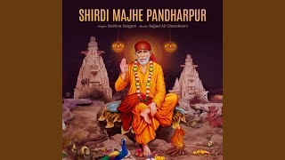 Shirdi Majhe Pandharpur [upl. by Drucie]