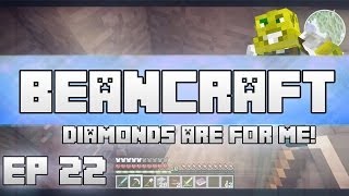 Diamonds Are ForME BeanCraft Episode 22 [upl. by Atteuqihc327]