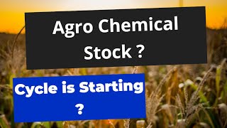 Agro Chemical Stocks  Long Term investment [upl. by Hy645]