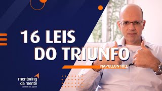 As 16 Leis do Triunfo  Napoleon Hill  Prof Dr Victor Aguiar [upl. by Natsirt]