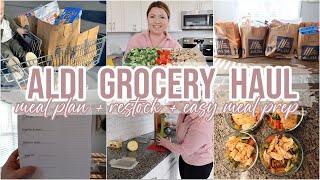 WEEKLY ALDI GROCERY HAUL  MEAL PLAN  FRIDGE  PANTRY RESTOCK  EASY HEALTHY MEAL PREP [upl. by Williamsen]