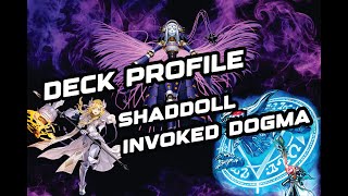 Deck Profile Shaddoll Invoked Dogmatika  Tips yugiohtcg shaddoll invoked dogmatika [upl. by Northway]