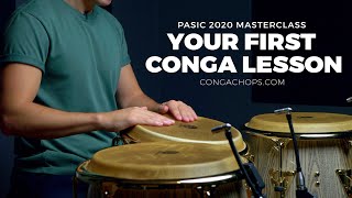 How to Play Congas for Beginners  Your Very First Conga Lesson  CongaChopscom PASic Masterclass [upl. by Roeser]